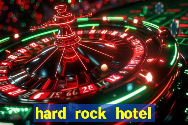 hard rock hotel & casino punta cana all inclusive