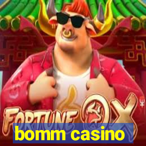 bomm casino