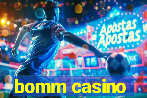 bomm casino