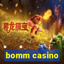 bomm casino