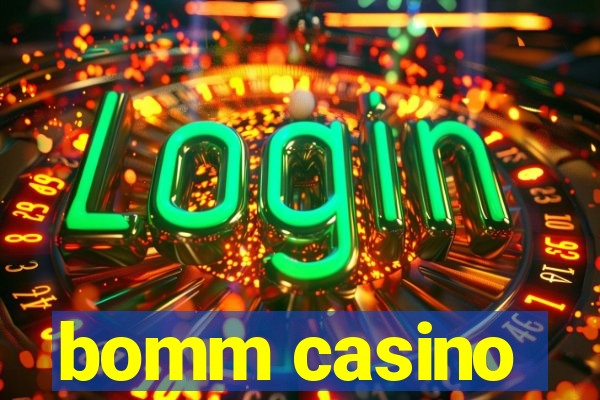 bomm casino