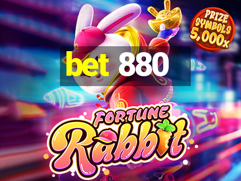 bet 880