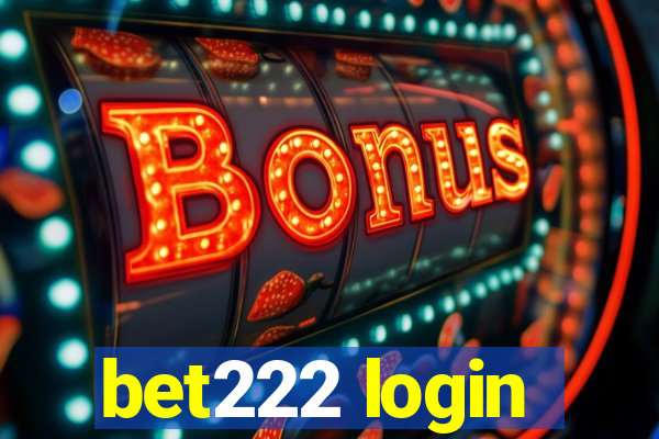 bet222 login