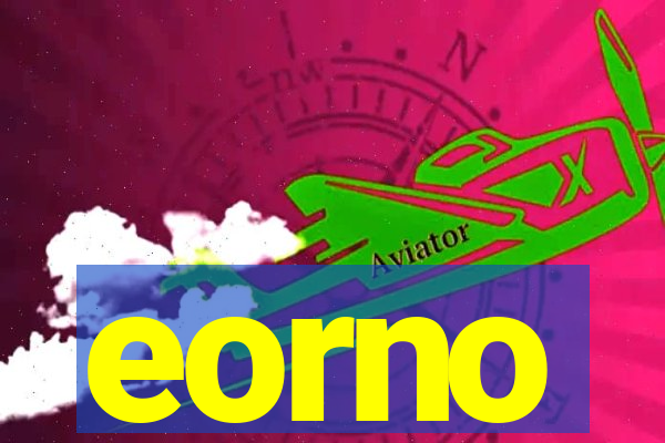 eorno