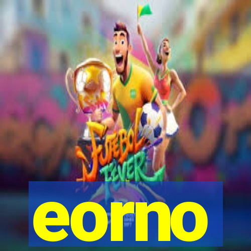 eorno