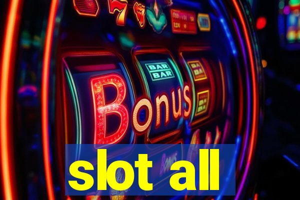 slot all