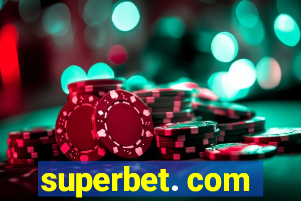 superbet. com