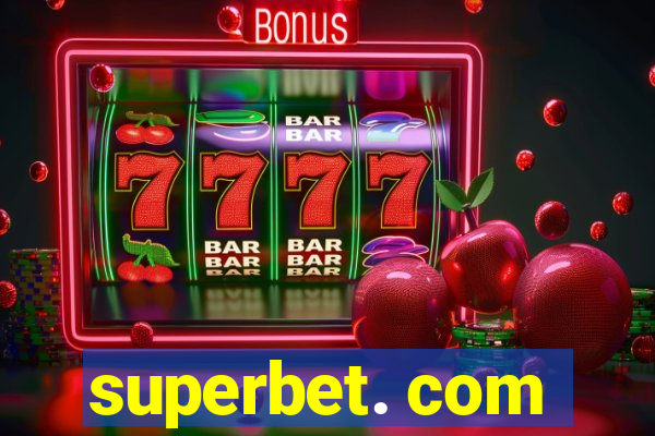 superbet. com