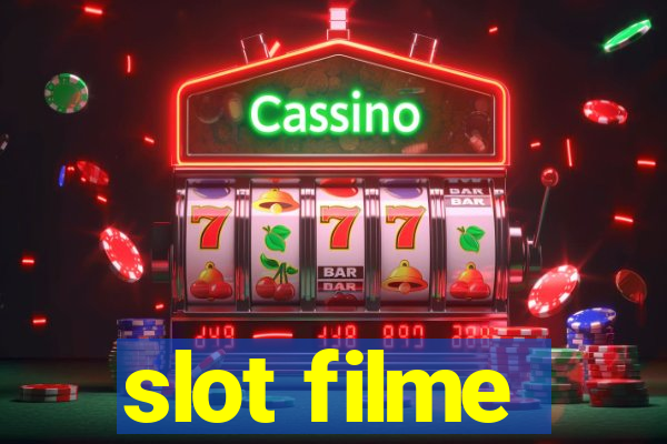 slot filme