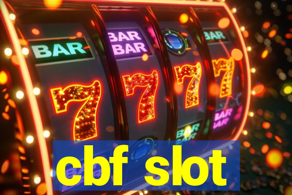 cbf slot