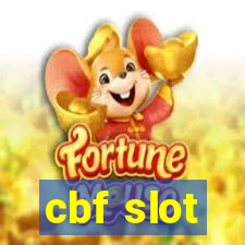 cbf slot