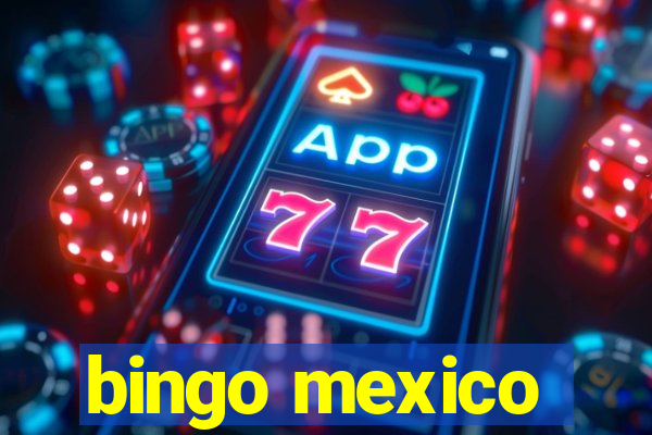 bingo mexico