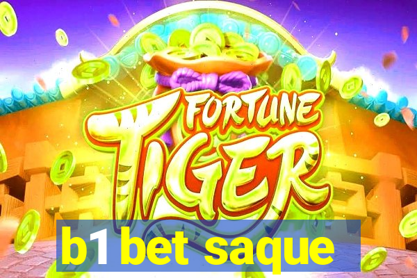 b1 bet saque