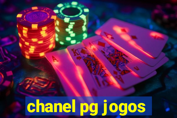 chanel pg jogos