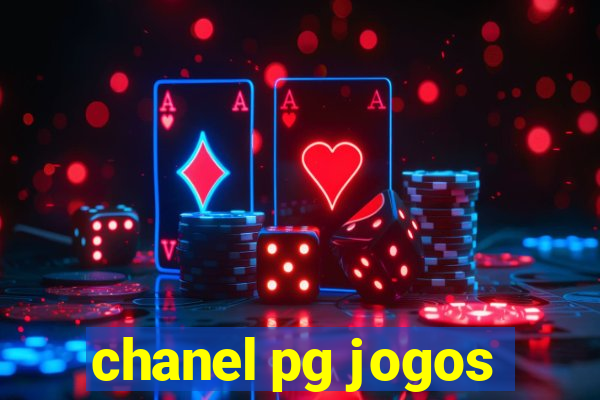 chanel pg jogos