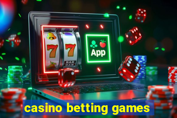 casino betting games