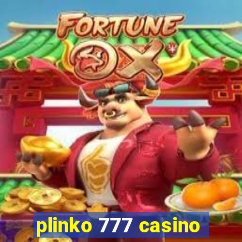 plinko 777 casino