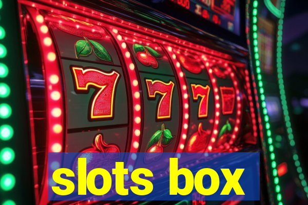 slots box