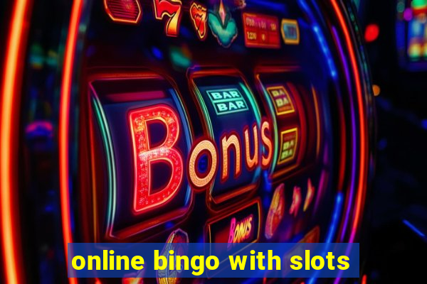 online bingo with slots