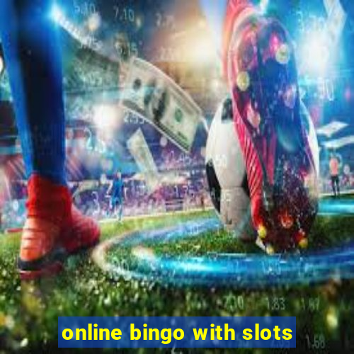 online bingo with slots