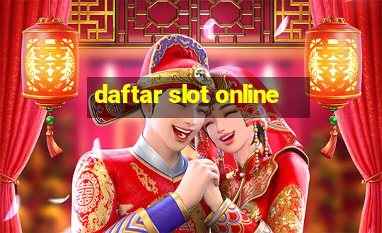 daftar slot online