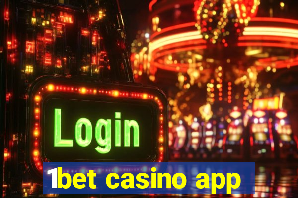 1bet casino app