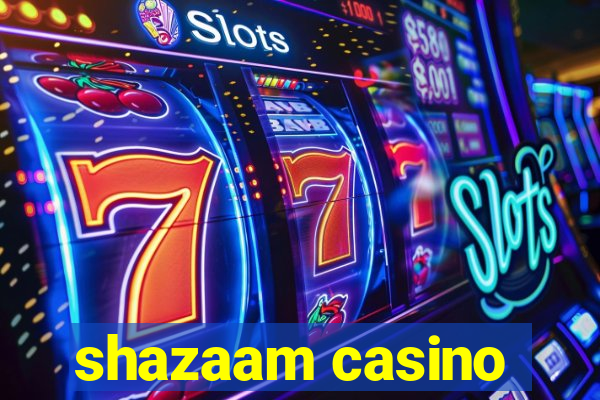 shazaam casino