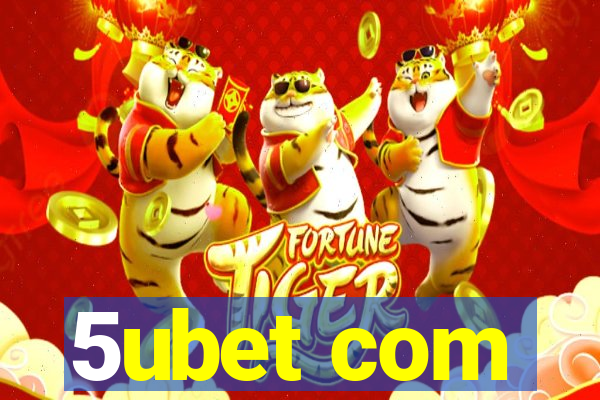 5ubet com