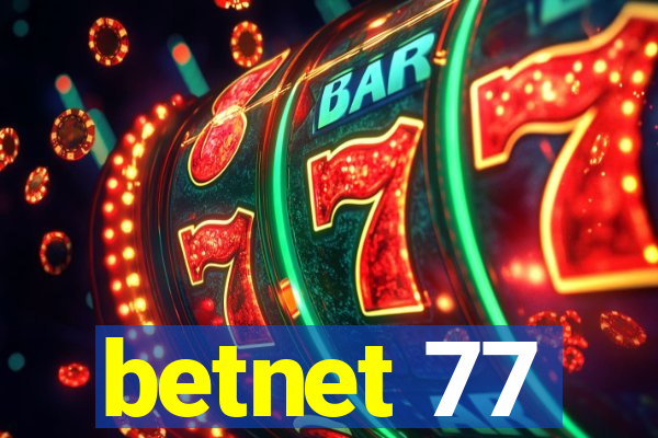 betnet 77