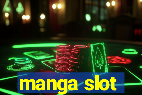 manga slot