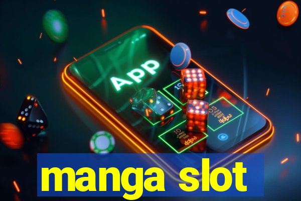 manga slot