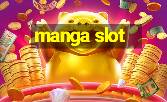 manga slot