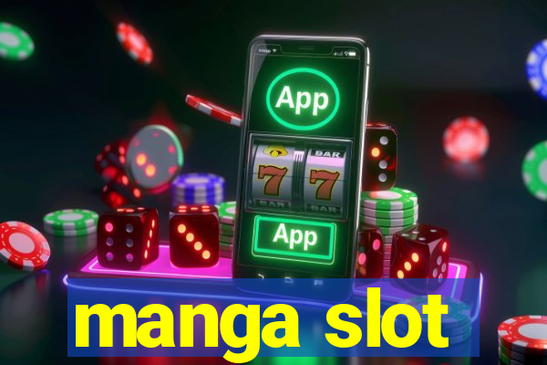 manga slot