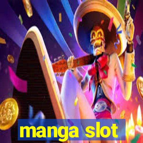 manga slot