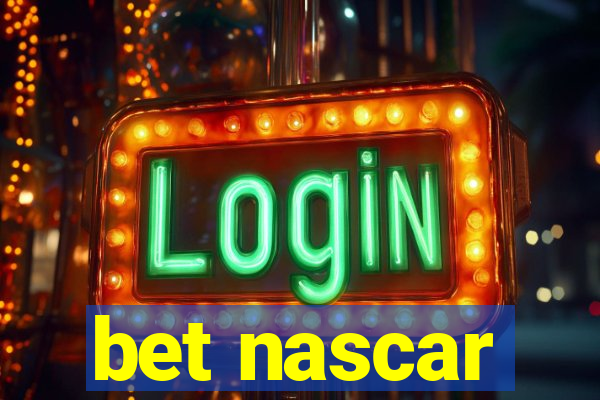 bet nascar