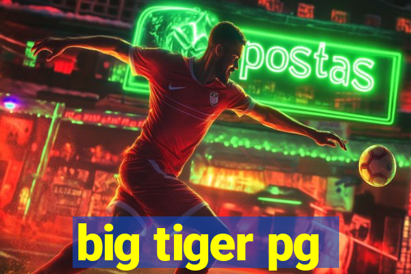 big tiger pg