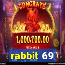 rabbit 69