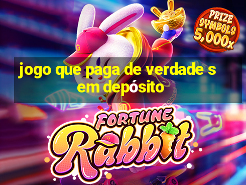 jogo que paga de verdade sem depósito