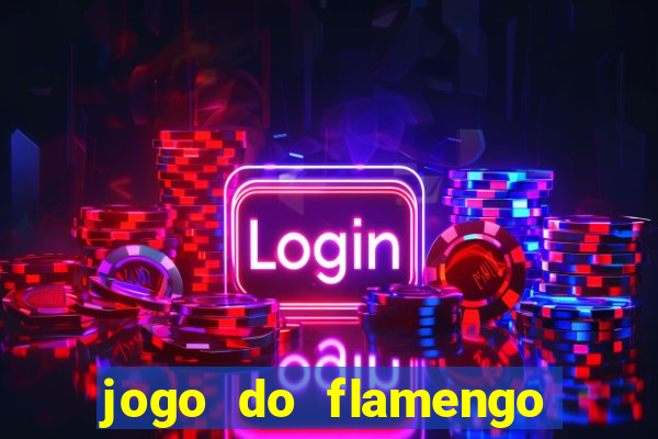 jogo do flamengo passa na globo play