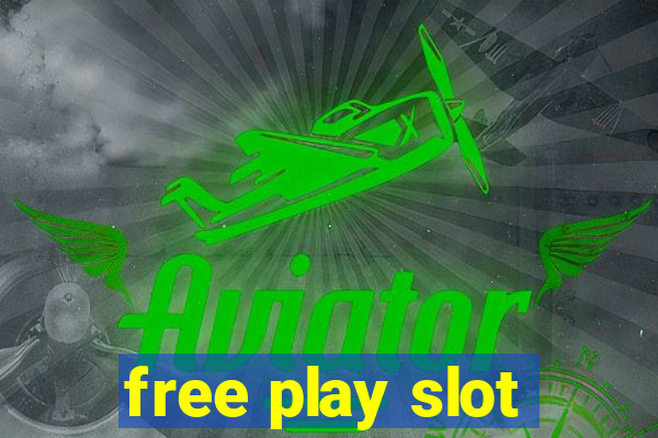 free play slot