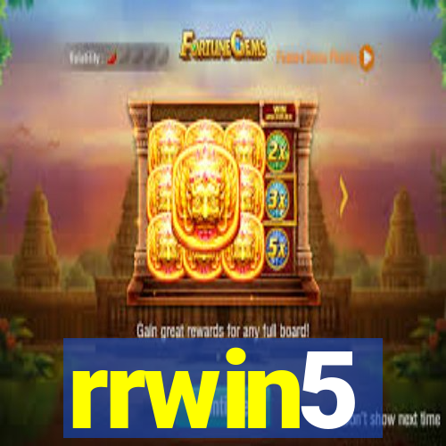 rrwin5