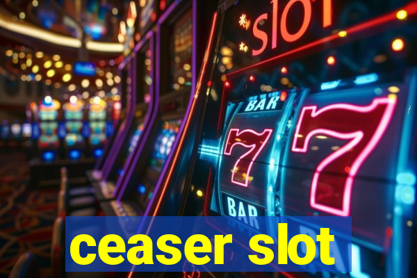 ceaser slot