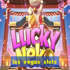 las vegas slots games free online