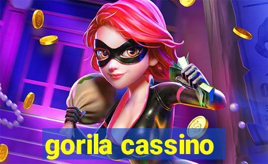 gorila cassino