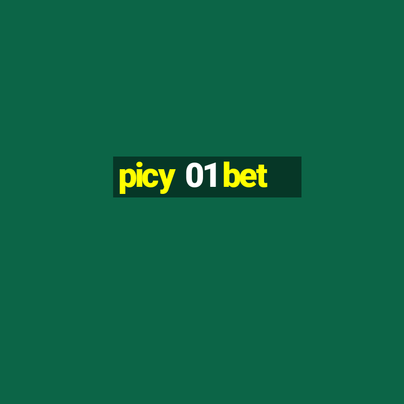 picy 01 bet