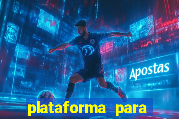 plataforma para jogar tigrinho