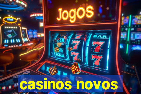 casinos novos