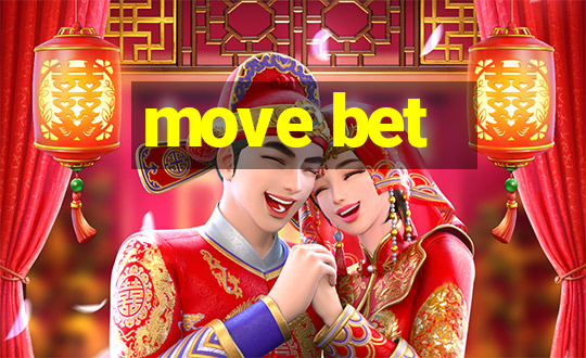 move bet