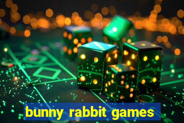 bunny rabbit games