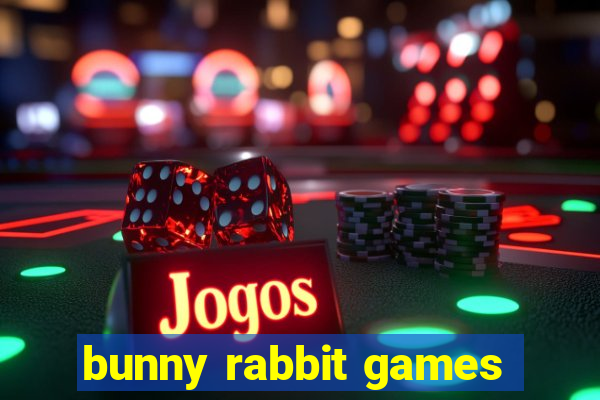 bunny rabbit games